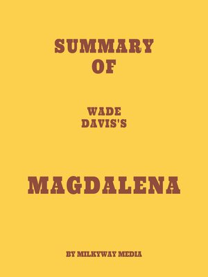 cover image of Summary of Wade Davis's Magdalena